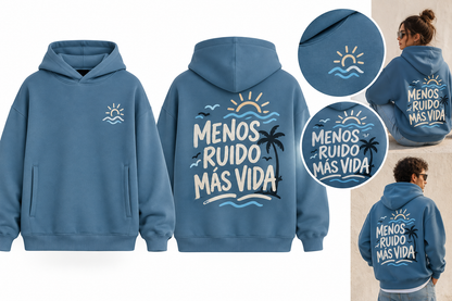 Sudadera Unisex Oversize  «Menos Ruido, Más Vida»
